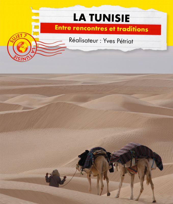 Ciné-conférence Connaissance du monde La Tunisie