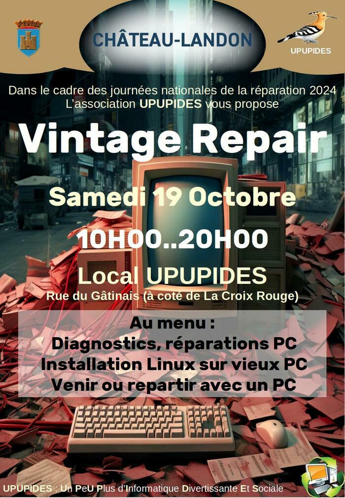 Vintage Repair Association UPUPIDES Château-Landon