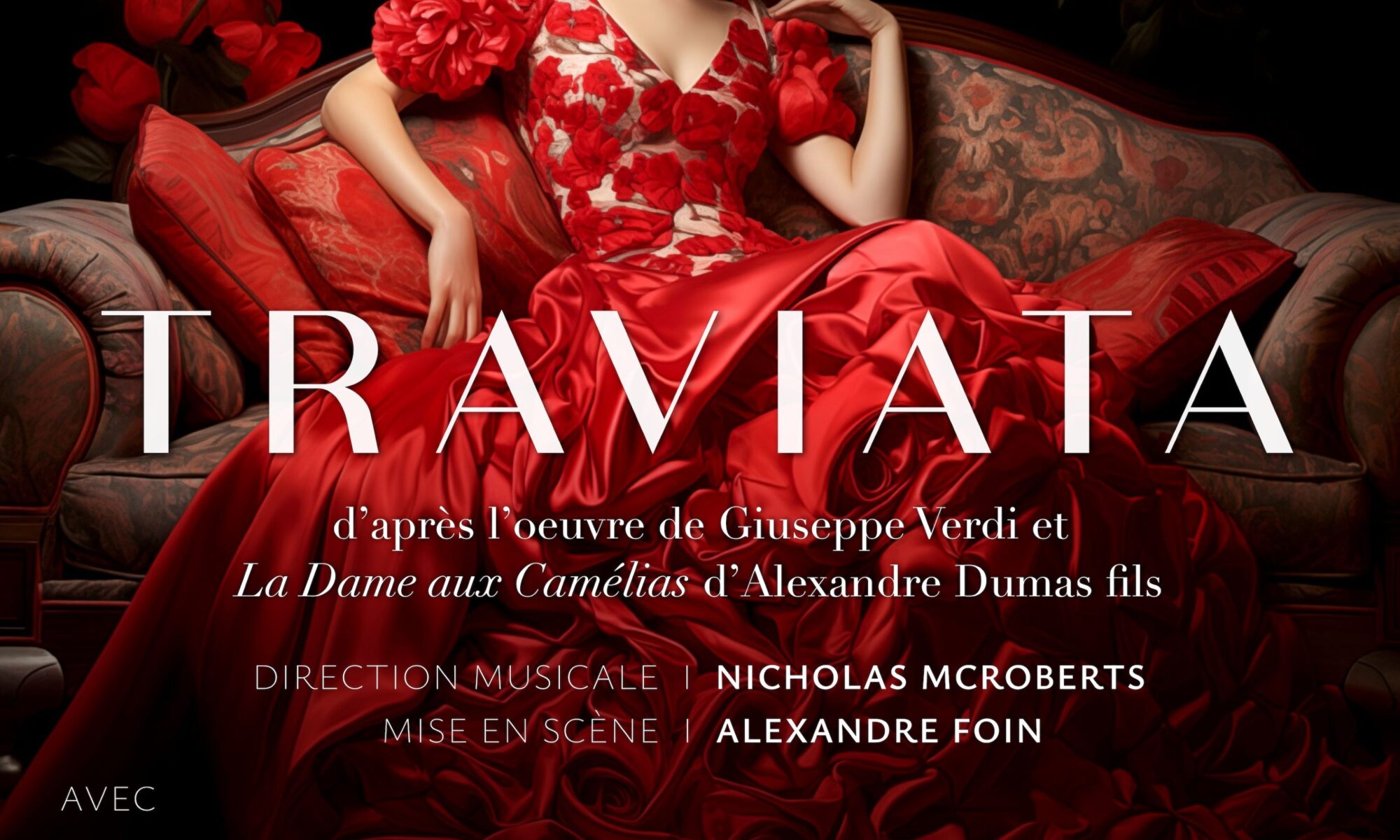 Opéra Biarritz La Traviata d'après l'Oeuvre de Verdi