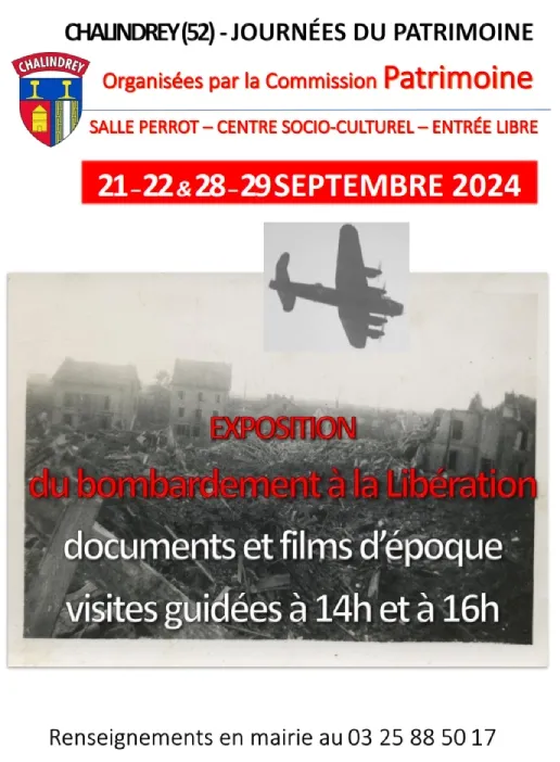 JOURNÉES EUROPÉENNES DU PATRIMOINE A CHALINDREY EXPOSITION "DU BOMBARDEMENT À LA LIBÉRATION"