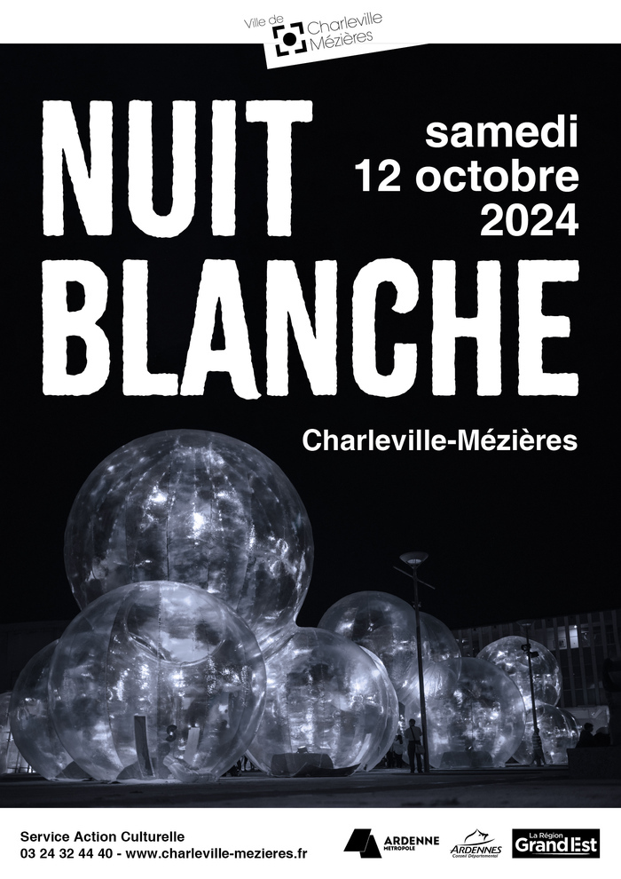 Nuit Blanche 2024 à CMZ Charleville-Mézières Charleville-Mézières