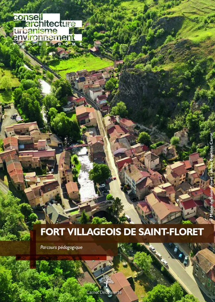 Fort Villageois de Saint-Floret Fort villageois Saint-Floret