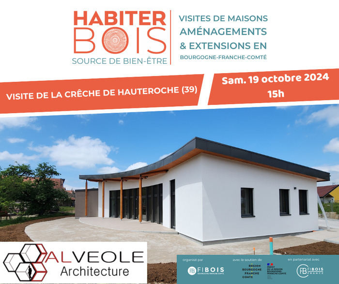 Visite de la crèche biosourcée passive de Hauteroche (39) Hauteroche Hauteroche