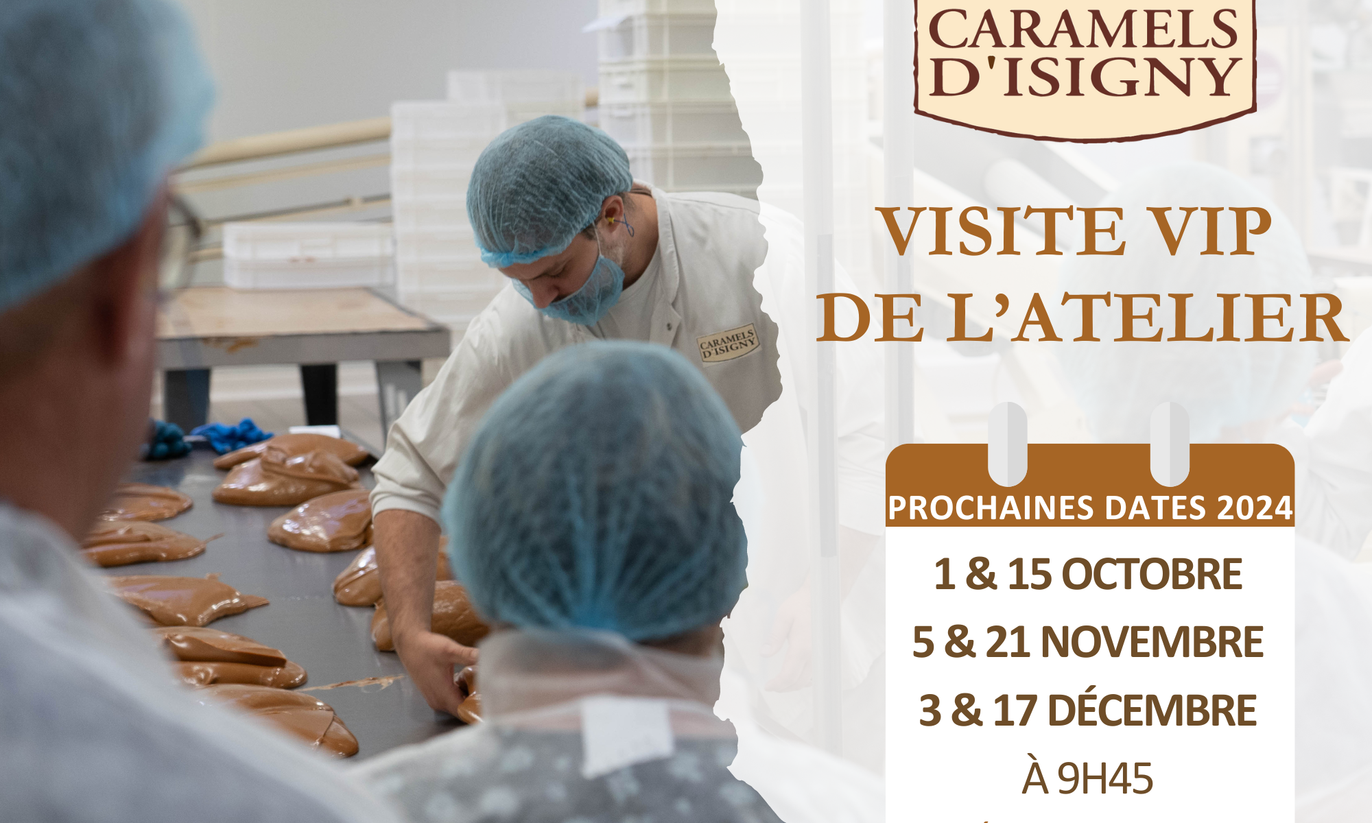 Visite VIP de l'atelier des Caramels d'Isigny