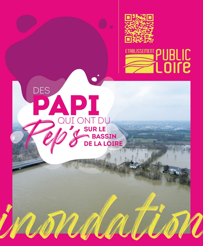 Exposition à la Maison de Loire Des PAPI qui ont du PEP'S sur le bassin de la Loire