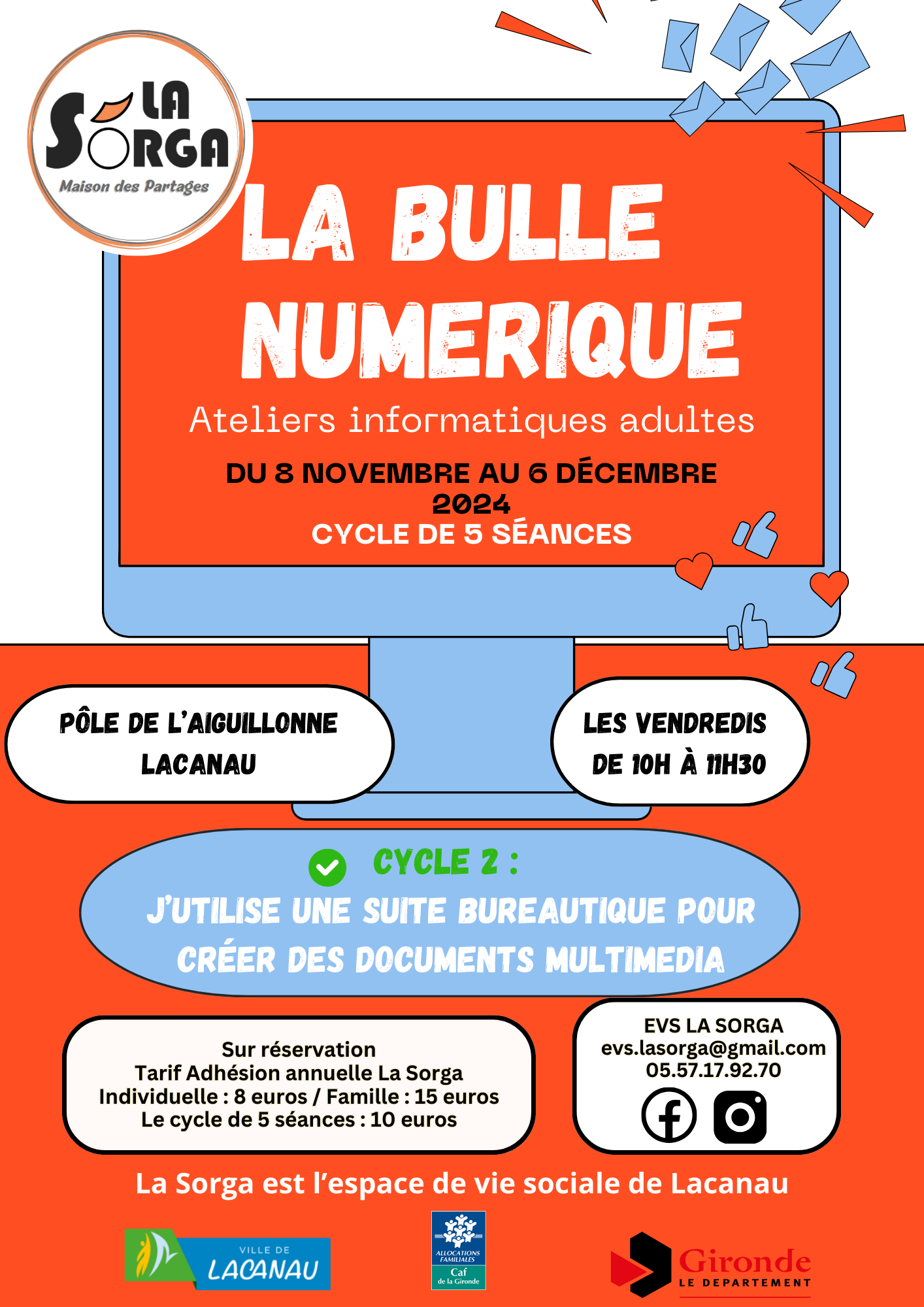 La Bulle Numérique organisée La Sorga Cycle 2 (Sur réservation)