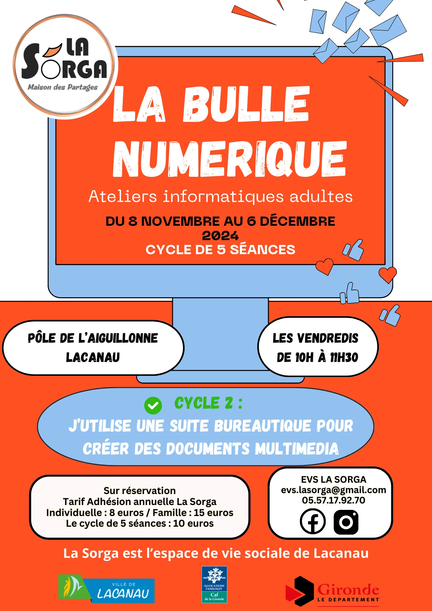 La Bulle Numérique organisée La Sorga Cycle 2 (Sur réservation)