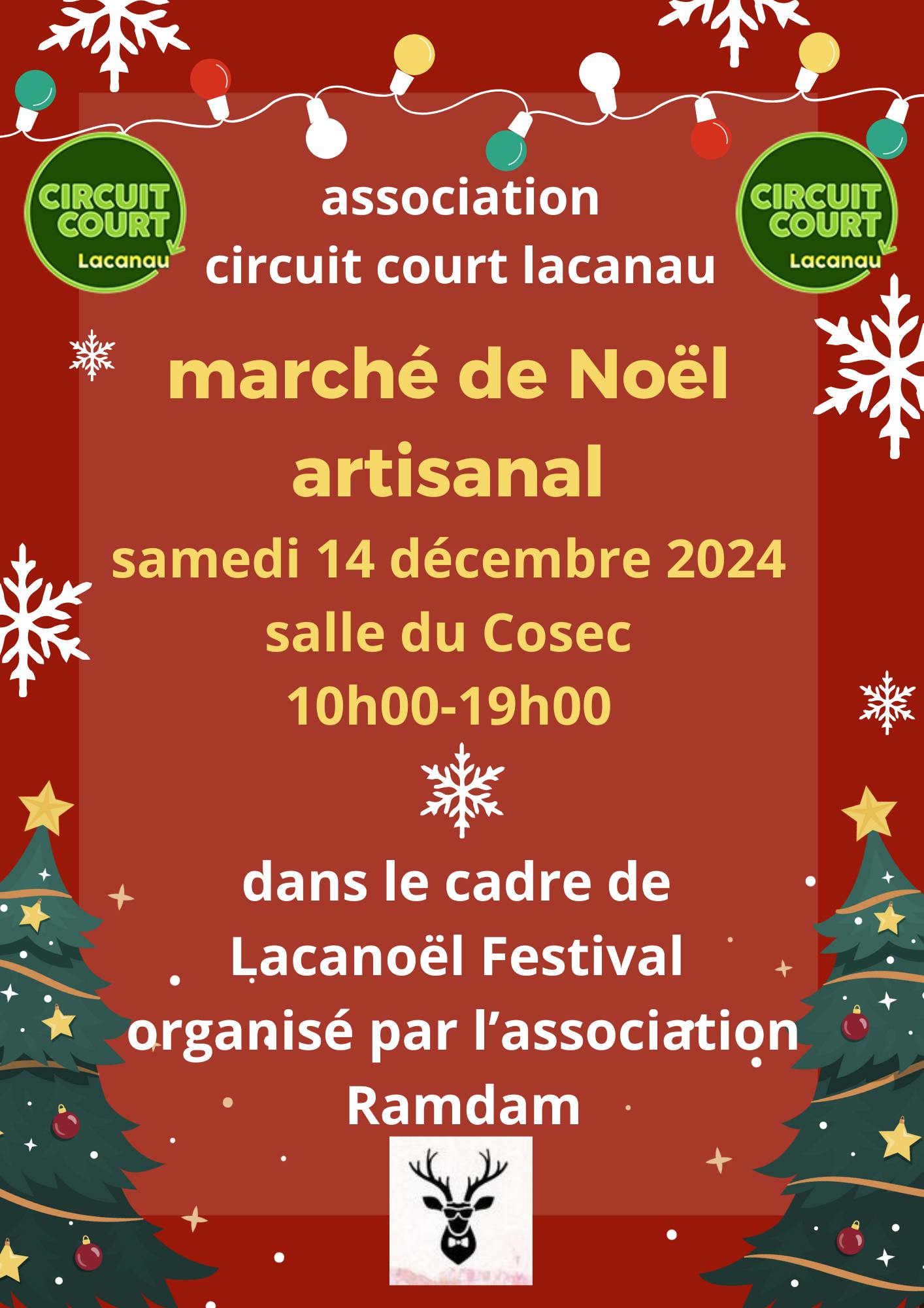 Marché artisanal de Noël organisé par l'association Circuit Court (dans le cadre du Lacanoël)