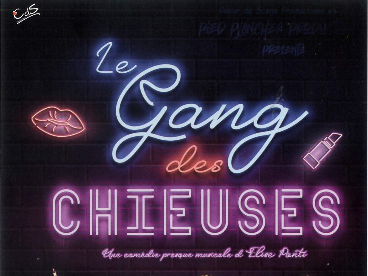 le gang des chieuses