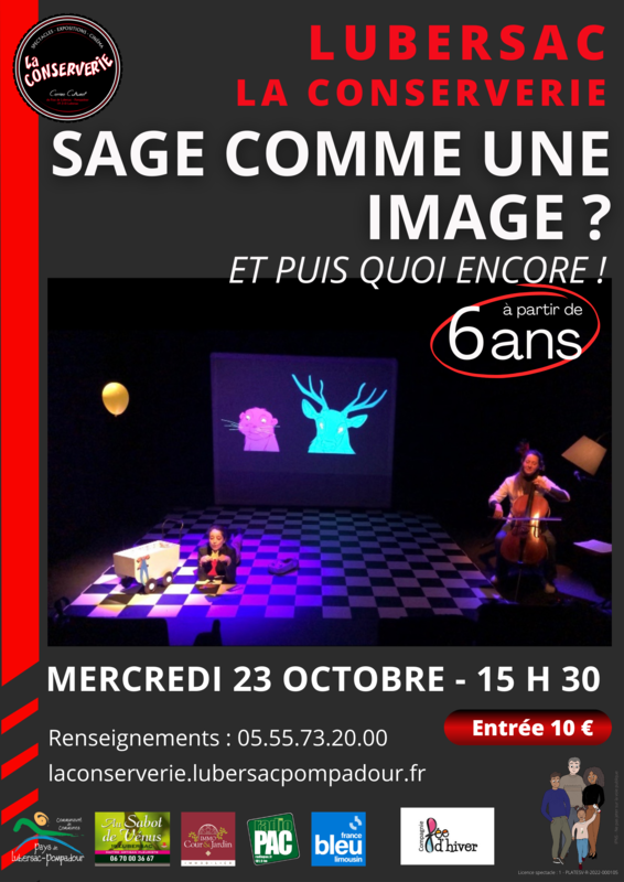 La Conserverie Sage comme une image? Et puis quoi encore? (spectacle jeune public)