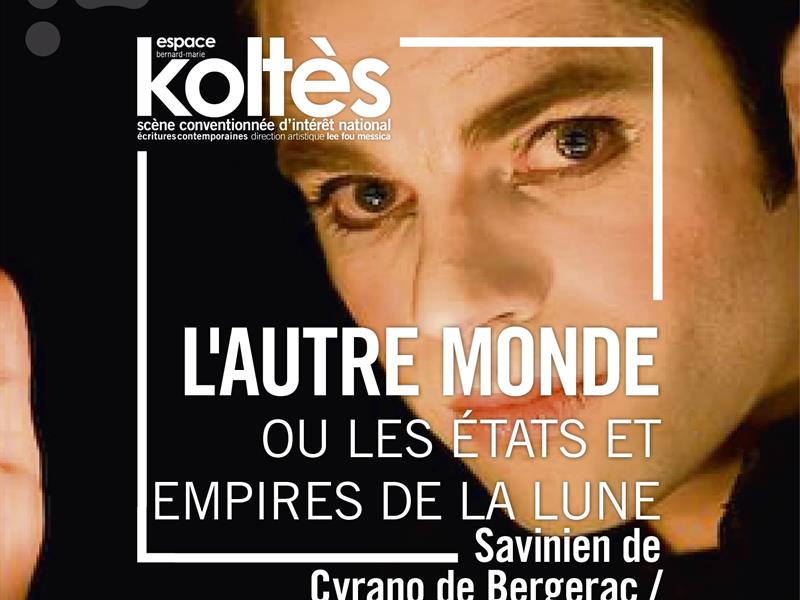 THÉÂTRE L’AUTRE MONDE OU LES ÉTATS ET EMPIRES DE LA LUNE