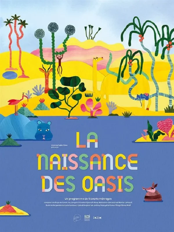 Ciné-mômes La Naissance des oasis