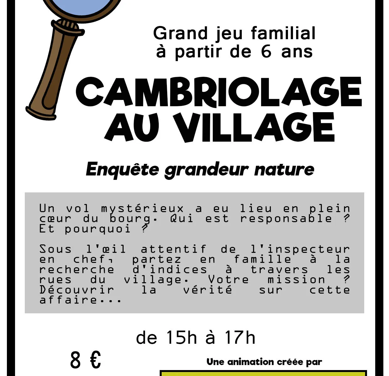 Cambriolage au village