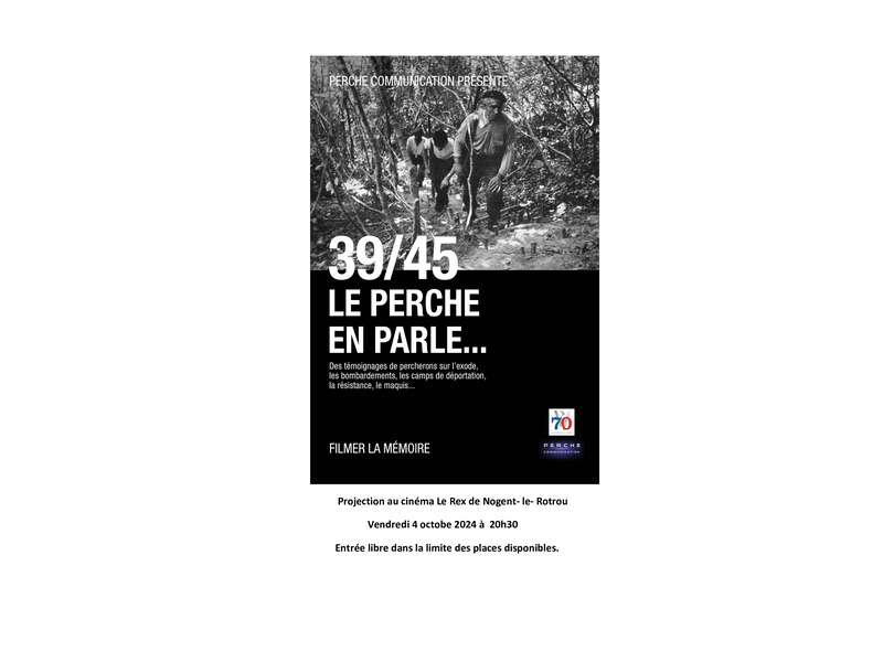 "39/45 Le Perche en parle ..." I Cinéma Le Rex