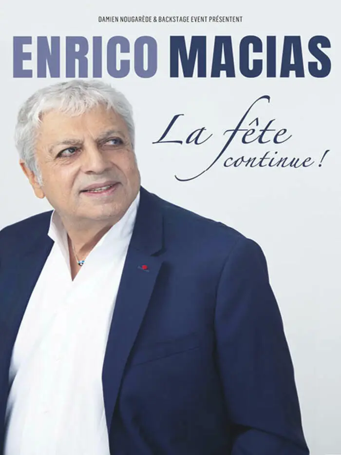 Enrico Macias La fête... continue ! Palais des congrès Atlantia La baule escoublac