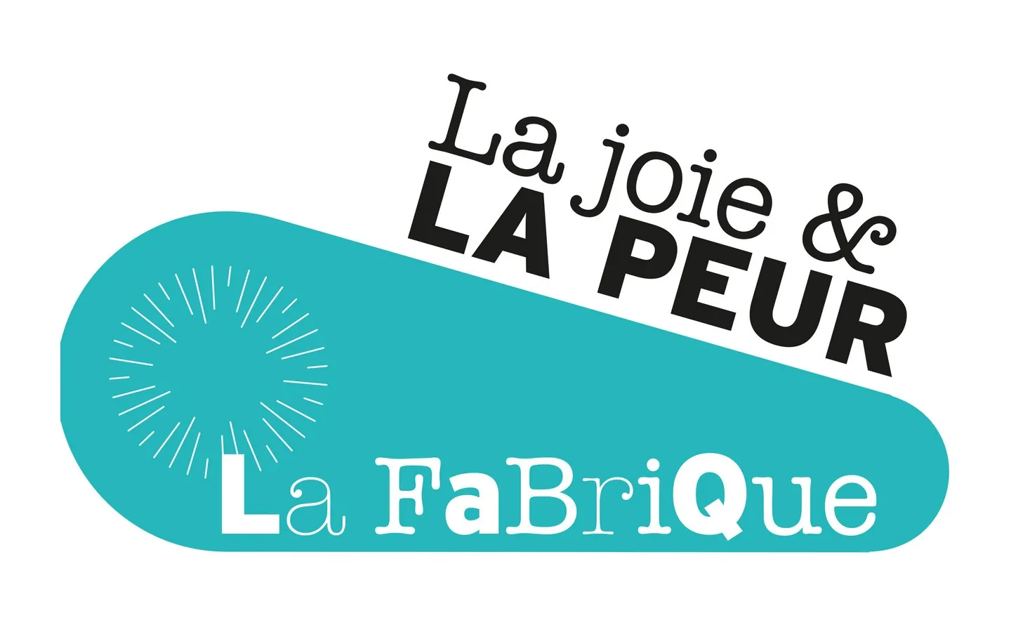 OPPB La Fabrique "La joie & La peur"