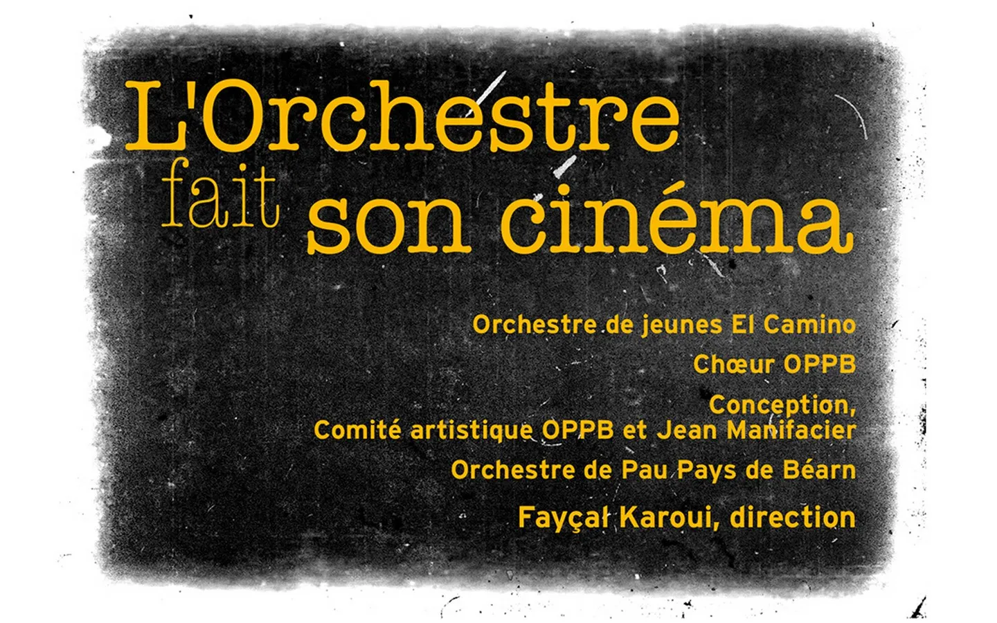 OPPB Concert du Nouvel An "L'Orchestre fait son cinéma"