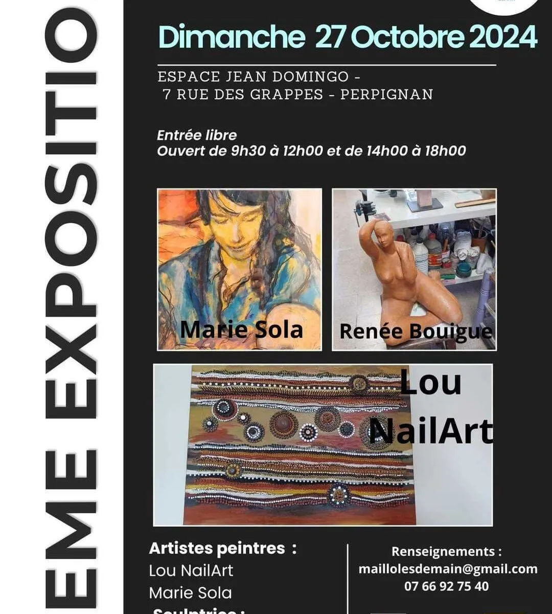 2EME EXPOSITION MAILLOLES PERPIGNAN DEMAIN