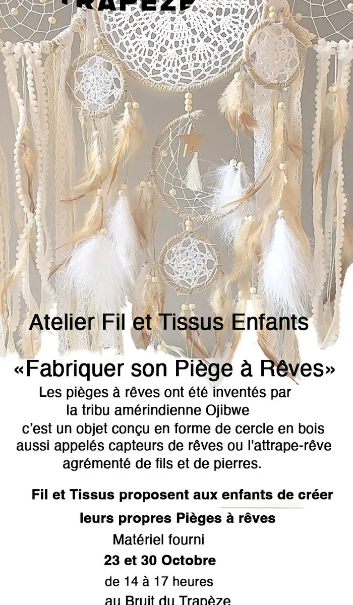 Fabriquer son Piège à Rêves