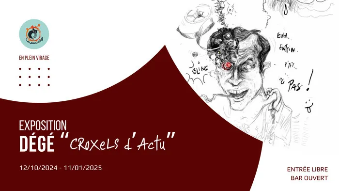 Exposition "CRoXeLs d'Actu" par DéGé