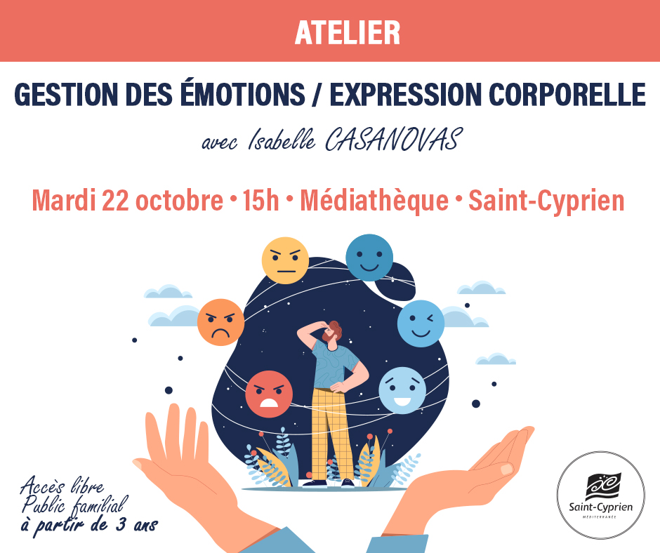 GESTION DES EMOTIONS & EXPRESSION CORPORELLE EN FAMILLE AVEC ISABELLE CASANOVAS