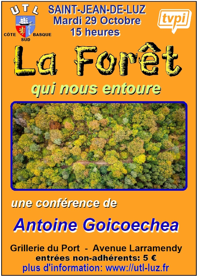 Conférence de l'Université du Temps Libre La forêt qui nous entoure