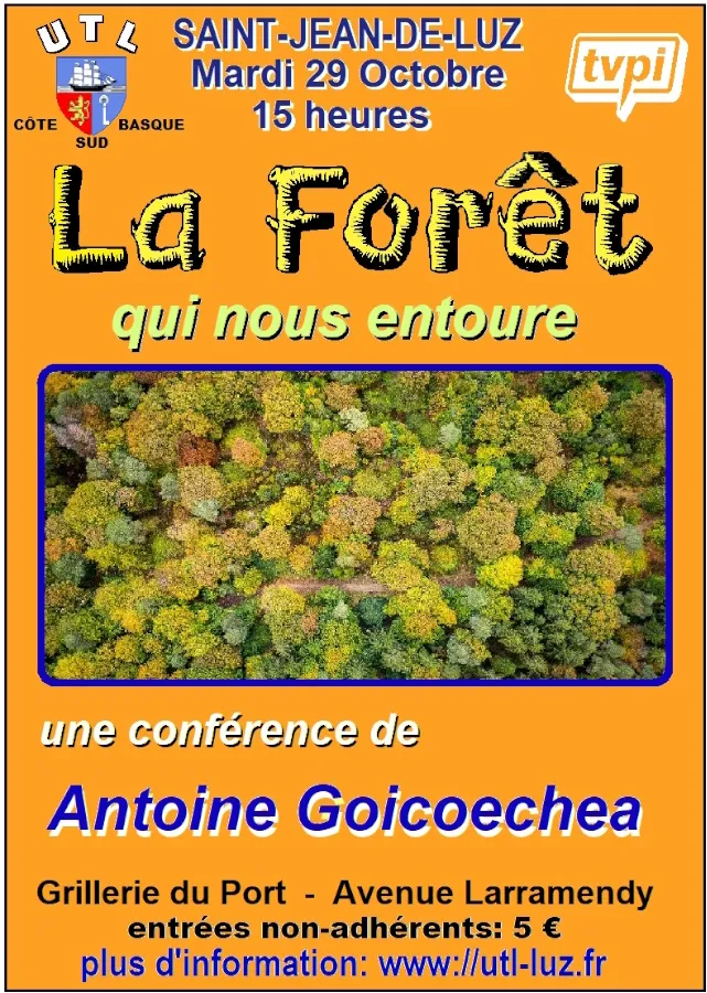 Conférence de l'Université du Temps Libre La forêt qui nous entoure