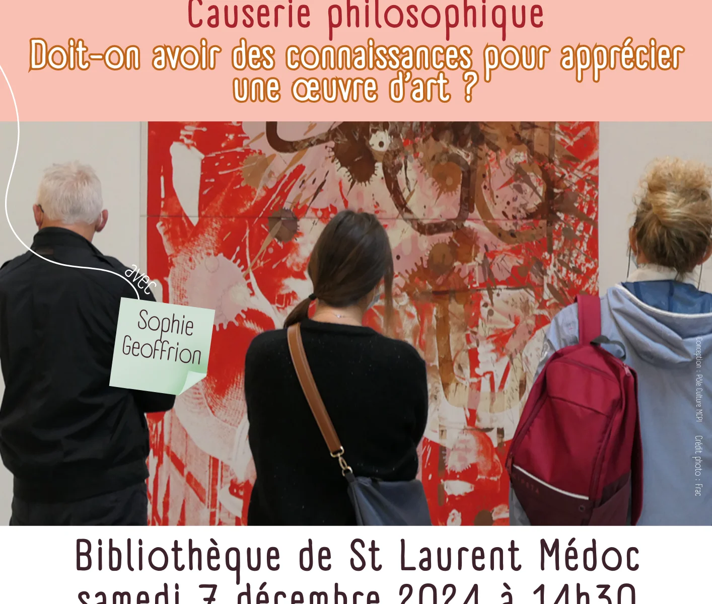 Causerie philosophique " Doit-on avoir des connaissances pour apprécier une oeuvre d'art ?"