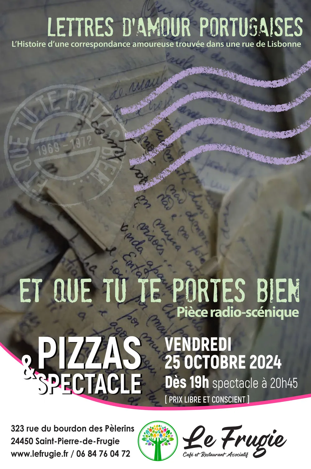 Pizzas et spectacle "…et que tu te portes bien (Pièce radio-scénique)"