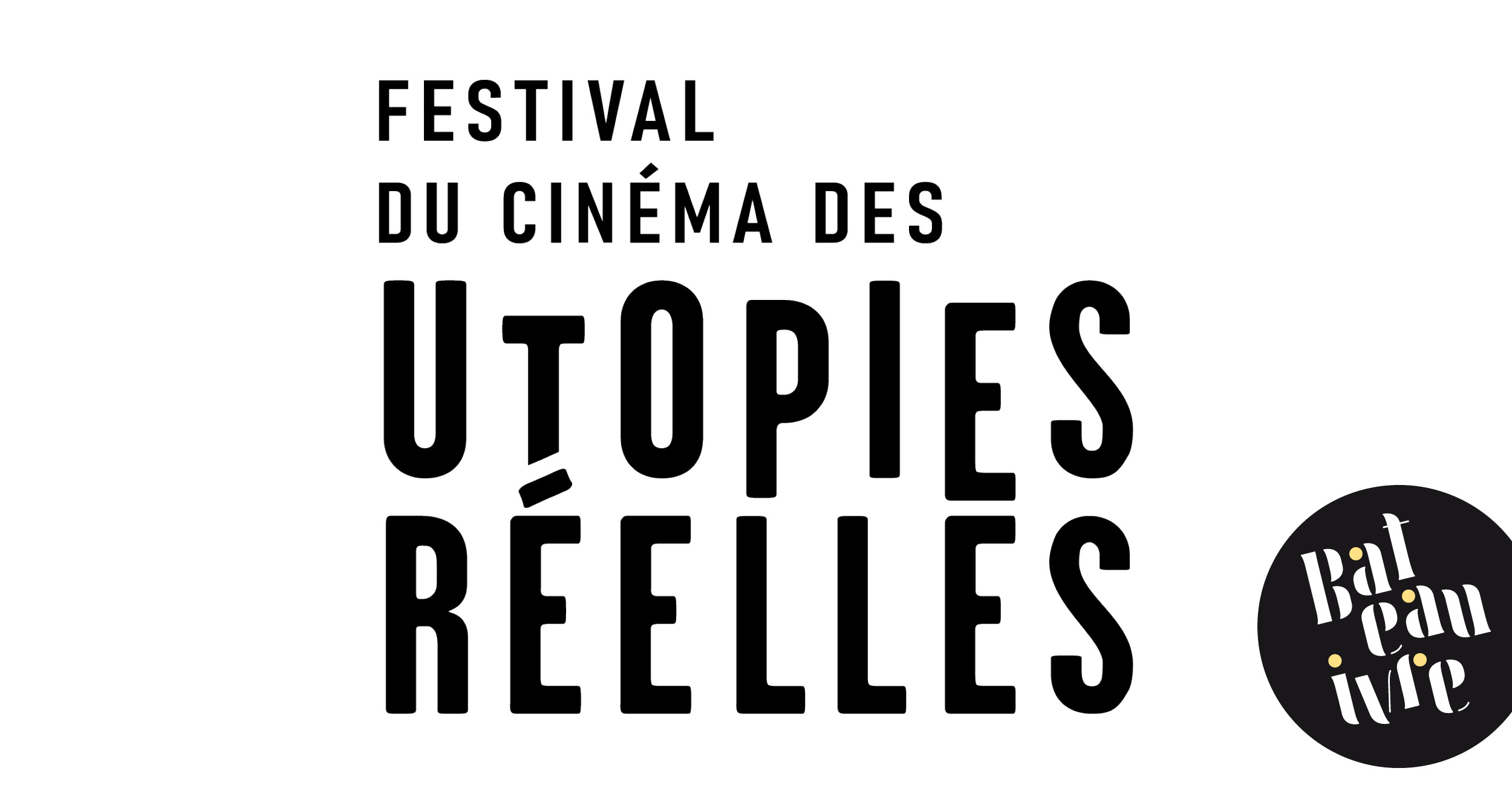 FESTIVAL DES UTOPIES RÉELLES