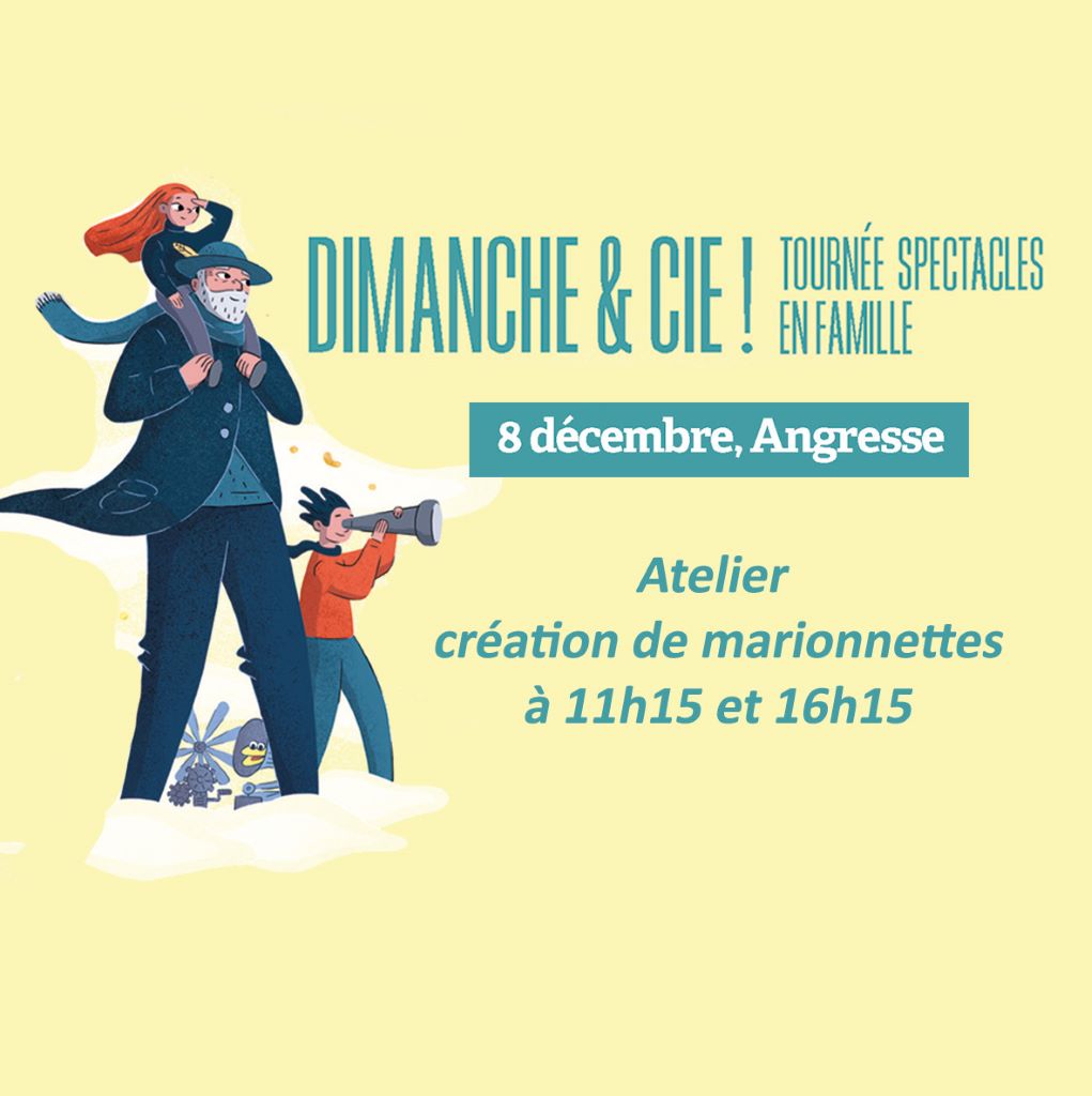 Dimanche & Cie Atelier création de marionnettes