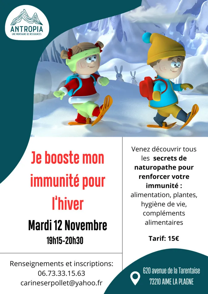 Je booste mon immunité pour l'hiver ANTROPIA Aime-la-Plagne