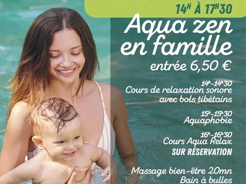 AQUA ZEN EN FAMILLE