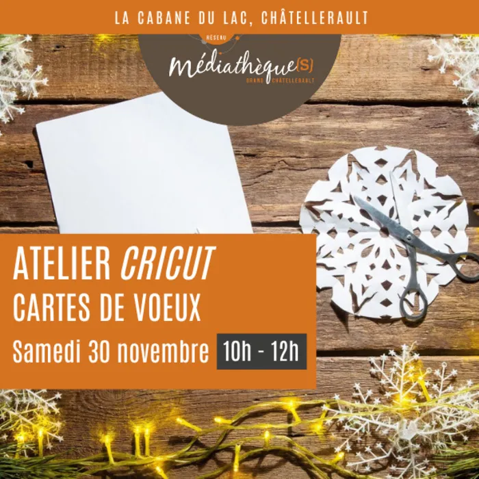 Atelier cartes de vœux "Cricut"