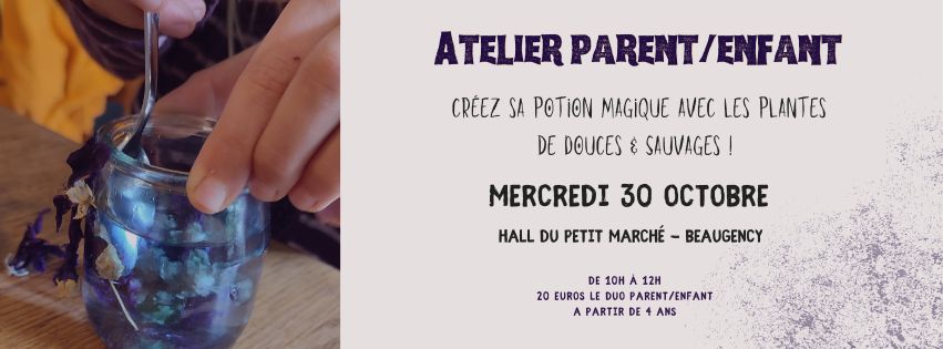 Atelier parent/enfant Créez votre potion magique