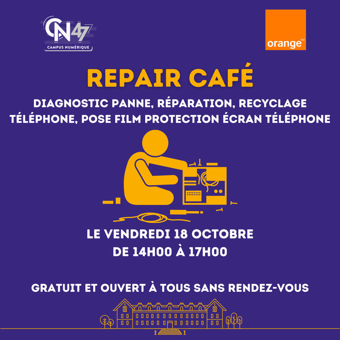 Atelier Repair Café Campus Numérique 47 Agen