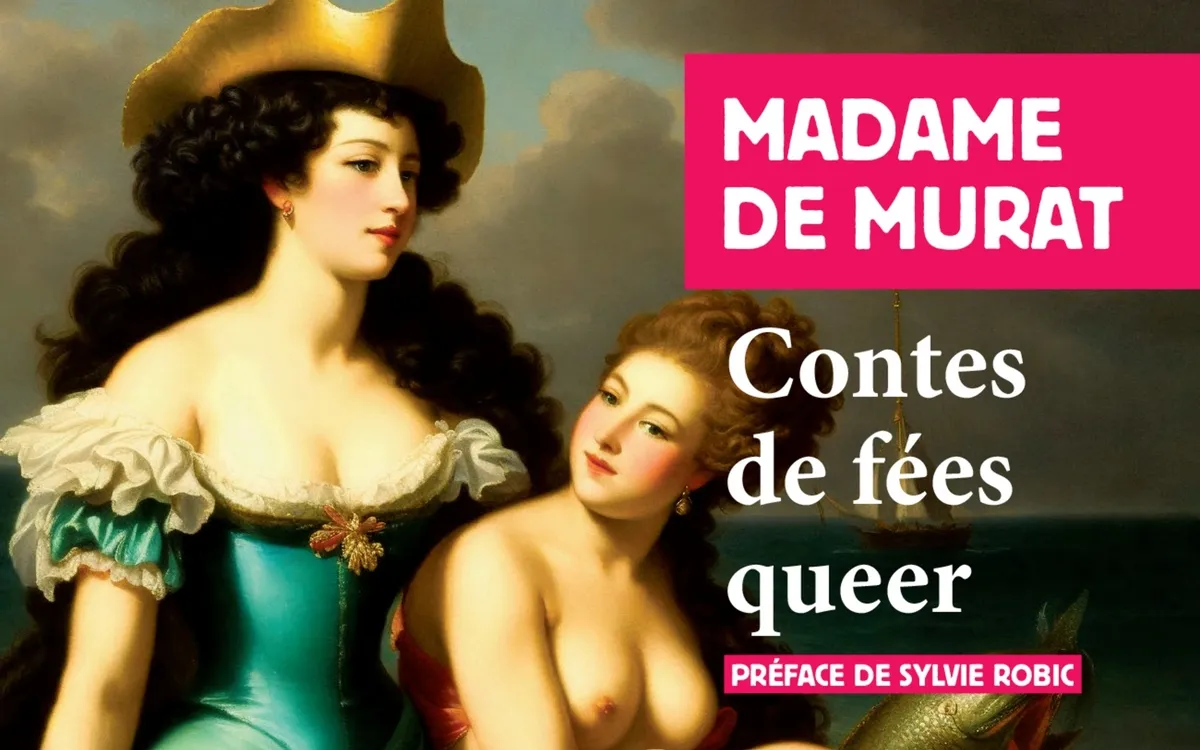 Aux origines du conte de fées : une littérature queer? Bibliothèque Buffon Paris