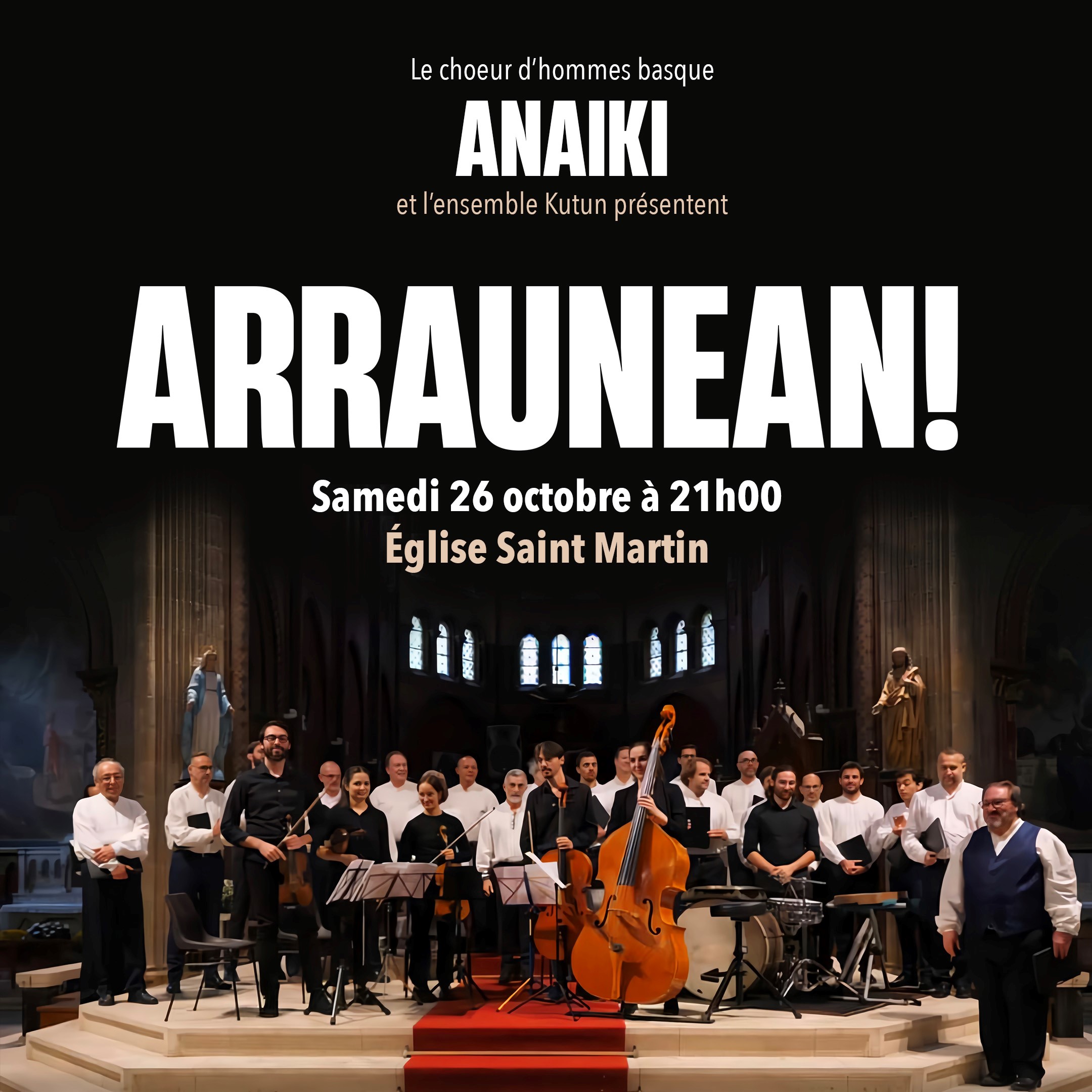 Arraunean Le Choeur d'hommes Basque Anaiki