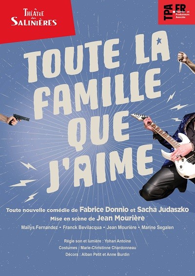 Théâtre Toute la famille que j'aime