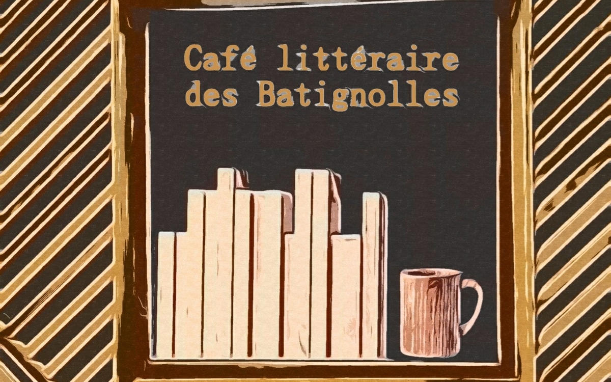 Café littéraire des Batignolles Bibliothèque des Batignolles Paris