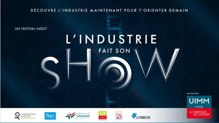 Industrie fait son Show Centre des congres du Chapeau Rouge Quimper