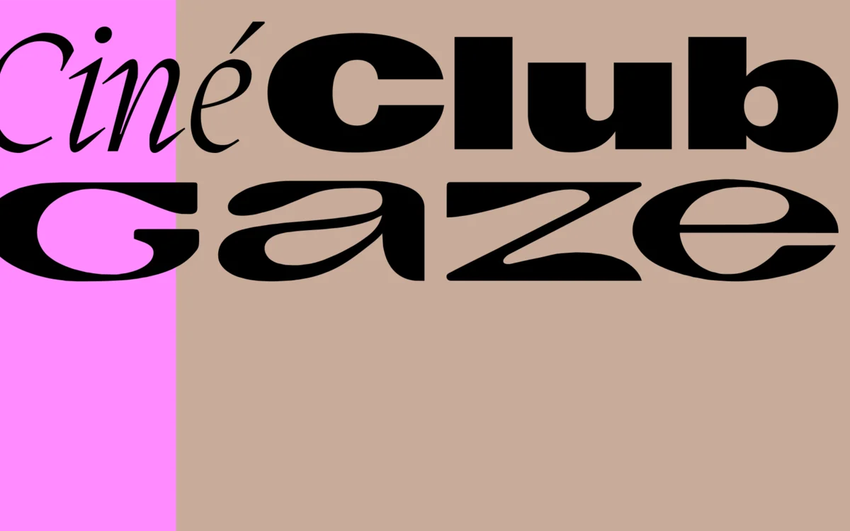 Ciné-club Gaze Saison 2 La Gaîté Lyrique Paris