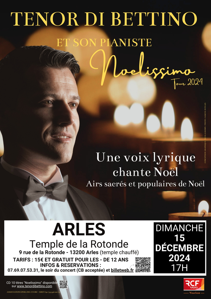 Concert de Noël du Ténor Di Bettino et son pianiste "Noelissimo" Tour 2024 au Temple de la Rotonde le 15/12/2024 Temple de la Rotonde Arles