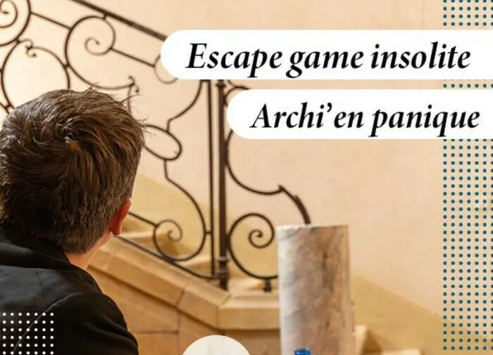 Escape game insolite "Archi'en panique !" Château de Sercy Sercy