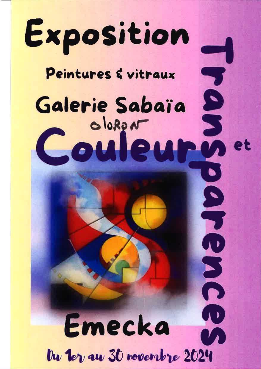 Exposition "Couleurs et transparences"par Emecka