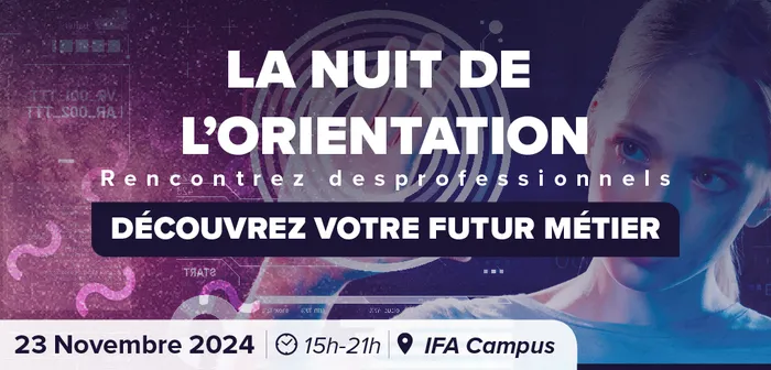 LA NUIT DE L'ORIENTATION IFA Campus Marcel Sauvage Mont-Saint-Aignan