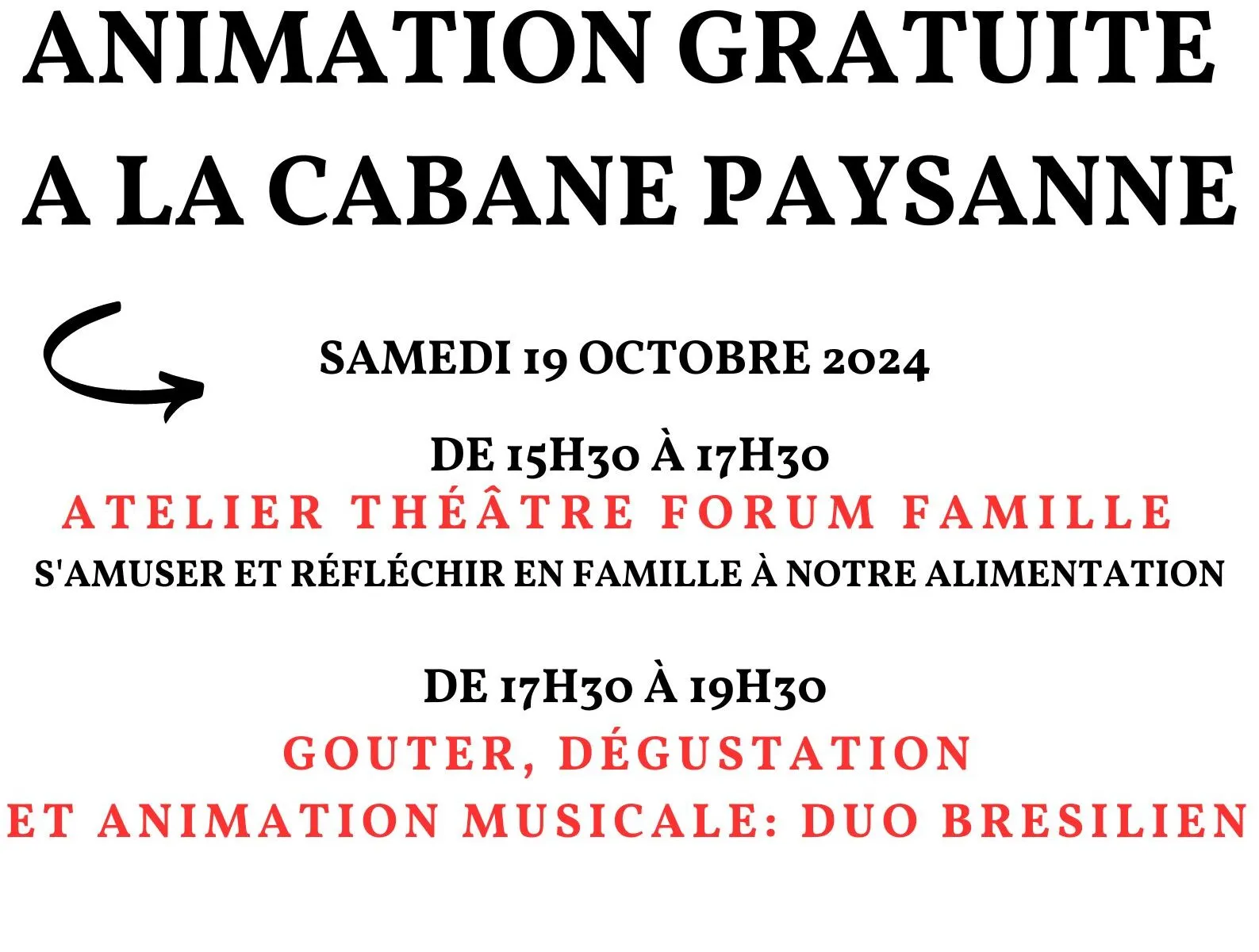 LA CABANE PAYSANNE ATELIER THEATRE FORUM FAMILLE SUR NOTRE ALIMENTATION