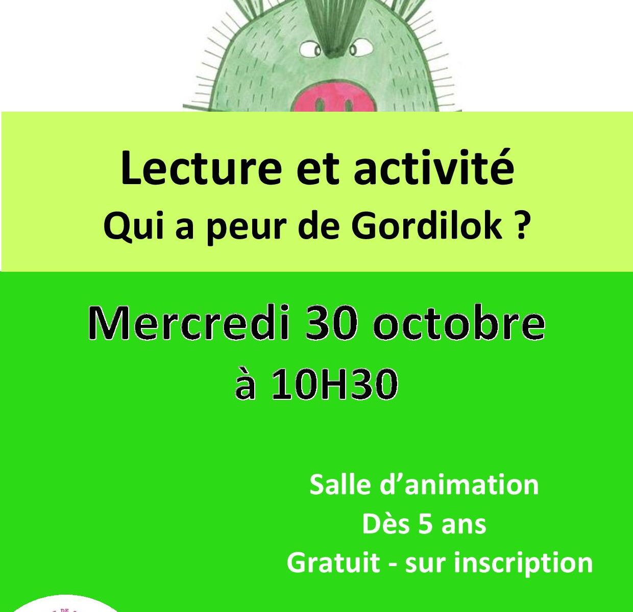 Lecture et activité "Qui a peur de Gordilok ?"