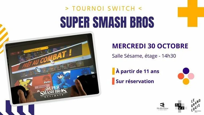 Tournoi Super Smash Bros Médiathèque - Le Grand Logis Bruz