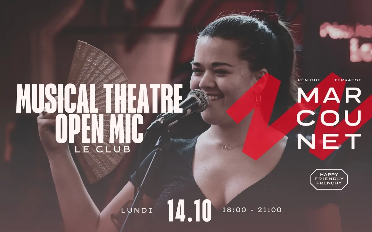 Musical Theatre Open Mic Peniche Marcounet Paris